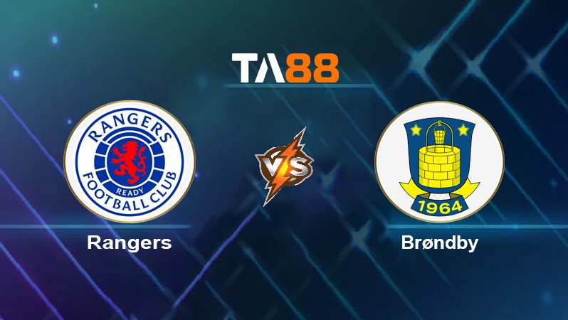 TA88 Soi kèo nhận định Rangers vs Brøndby, 02h00 ngày 22/10/2021
